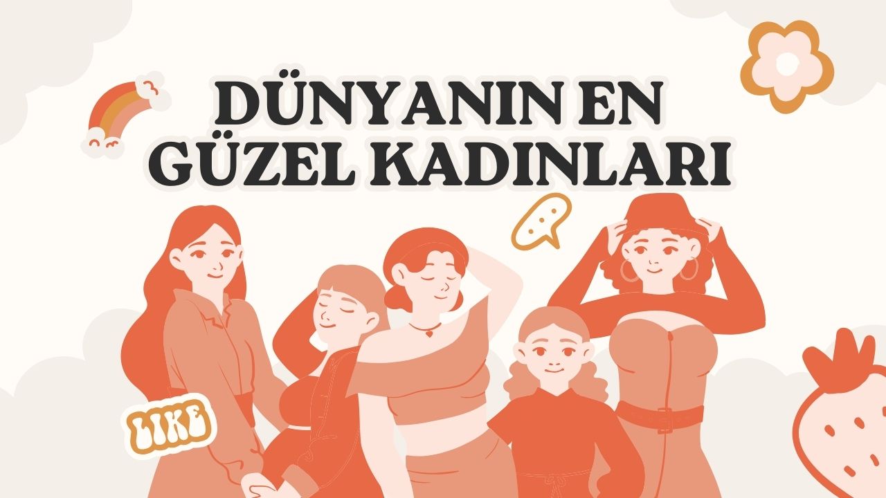 Dünyanın Gelmiş Geçmiş En Güzel 7 Kadını